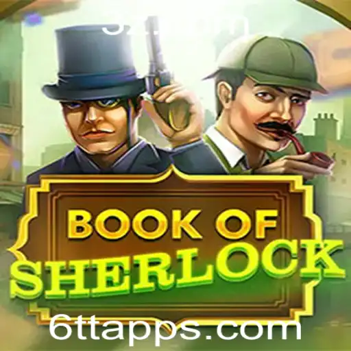 Explorando o Fascinante Mundo do BookOfSherlock: Um Jogo de Mistério e Inteligência